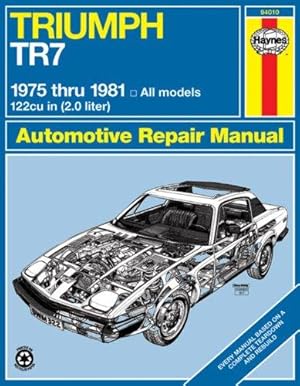 Immagine del venditore per Triumph TR7 1975-82 Owner's Workshop Manual (Classic Reprint Series: Owner's Workshop Manual) venduto da WeBuyBooks