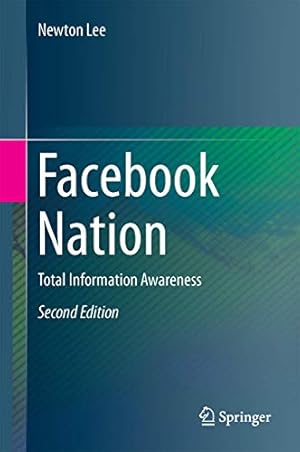 Bild des Verkufers fr Facebook Nation: Total Information Awareness zum Verkauf von WeBuyBooks