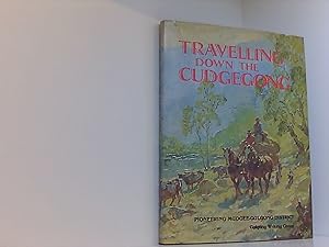 Imagen del vendedor de Travelling down the Cudgegong a la venta por Book Broker