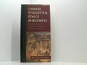 Seller image for Chinese Etiquette & Ethics in Business: A penetrating analysis of the morals and values that shape the CHINESE business personality, second edition for sale by Book Broker