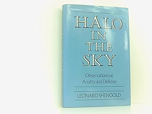 Halo in the Sky: Observations on Anality and Defense (Guilford Psychoanalysis Series)