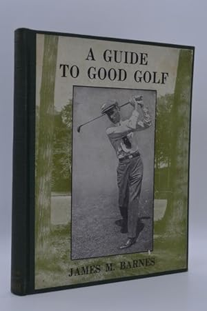 A Guide to Good golf