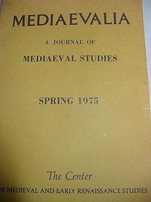 Immagine del venditore per Mediaevalia A Journal Of Mediaeval Studies Spring 1975 Vol. 1 No. 1 venduto da Thomas F. Pesce'