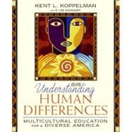 Seller image for Understanding Human Differences : Multicultural Education for a Diverse America for sale by eCampus