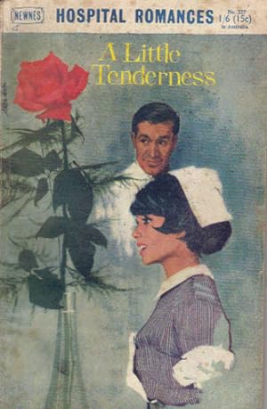 Seller image for A LITTLE TENDERNESS for sale by Black Stump Books And Collectables