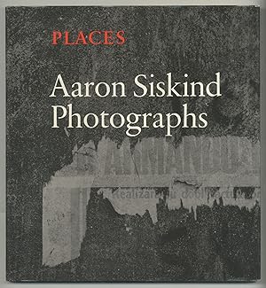 Seller image for Places: Aaron Siskind Photographs for sale by Between the Covers-Rare Books, Inc. ABAA