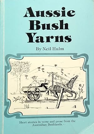 Seller image for Aussie Bush Yarns. for sale by Banfield House Booksellers