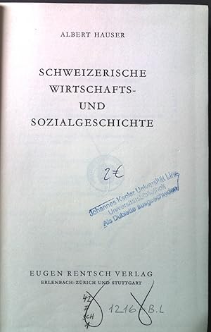 Seller image for Schweizerische Wirtschafts- und Sozialgeschichte. for sale by books4less (Versandantiquariat Petra Gros GmbH & Co. KG)