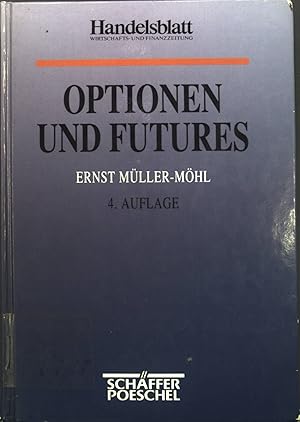 Bild des Verkufers fr Optionen und Futures zum Verkauf von books4less (Versandantiquariat Petra Gros GmbH & Co. KG)