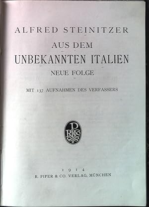 Seller image for Aus dem unbekannten Italien; N. F. for sale by books4less (Versandantiquariat Petra Gros GmbH & Co. KG)
