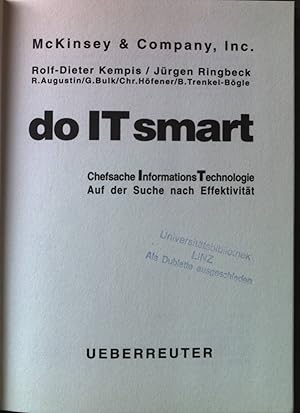 Bild des Verkufers fr Do IT smart : Chefsache InformationsTechnologie ; auf der Suche nach Effektivitt. zum Verkauf von books4less (Versandantiquariat Petra Gros GmbH & Co. KG)