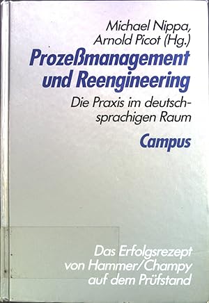 Immagine del venditore per Prozessmanagement und Reengineering : die Praxis im deutschsprachigen Raum venduto da books4less (Versandantiquariat Petra Gros GmbH & Co. KG)