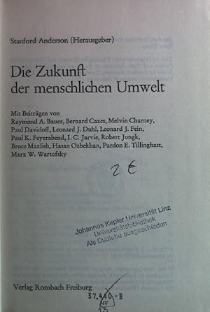 Bild des Verkufers fr Die Zukunft der menschlichen Umwelt. Sammlung Rombach ; N.F., Bd. 13 zum Verkauf von books4less (Versandantiquariat Petra Gros GmbH & Co. KG)