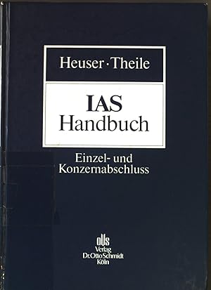 Seller image for IAS-Handbuch : Einzel- und Konzernabschluss. for sale by books4less (Versandantiquariat Petra Gros GmbH & Co. KG)