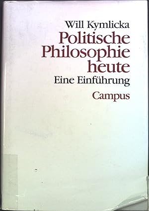 Bild des Verkufers fr Politische Philosophie heute : eine Einfhrung. Theorie und Gesellschaft ; Bd. 35 zum Verkauf von books4less (Versandantiquariat Petra Gros GmbH & Co. KG)