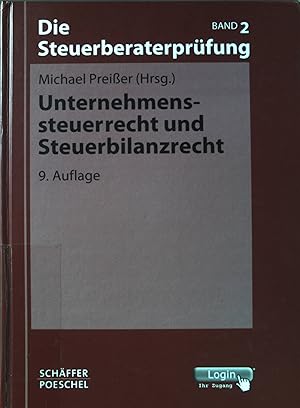 Immagine del venditore per Unternehmenssteuerrecht und Steuerbilanzrecht. Die Steuerberaterprfung; Bd. 2 venduto da books4less (Versandantiquariat Petra Gros GmbH & Co. KG)
