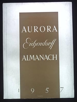 Seller image for Aurora Eichendorff Almanach. Jahresgabe der Eichendorffstiftung e.V. Eichendorffbund 17. for sale by books4less (Versandantiquariat Petra Gros GmbH & Co. KG)