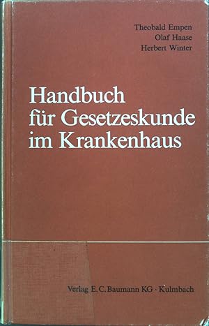 Bild des Verkufers fr Handbuch fr Gesetzeskunde im Krankenhaus zum Verkauf von books4less (Versandantiquariat Petra Gros GmbH & Co. KG)