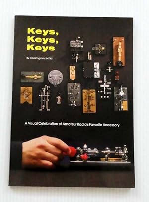 Keys, Keys, Keys A Visual Celebration of Amateur Radio's Favorite Accessory