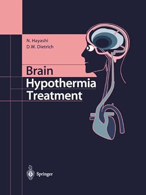 Immagine del venditore per Brain Hypothermia Treatment. venduto da Antiquariat Thomas Haker GmbH & Co. KG