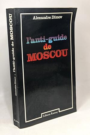 Imagen del vendedor de L'Anti-guide de Moscou a la venta por crealivres