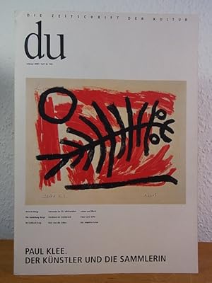 Bild des Verkufers fr du. Die Zeitschrift der Kultur. Heft Nr. 703, Februar 2000. Titel: Paul Klee. Der Knstler und die Sammlerin zum Verkauf von Antiquariat Weber