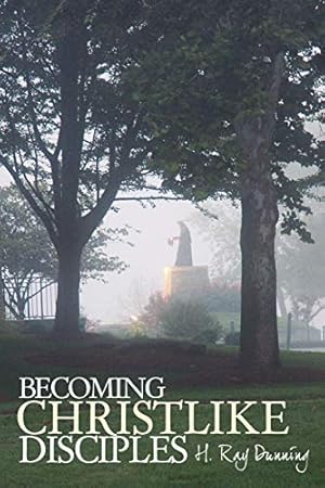 Seller image for Becoming Christlike Disciples for sale by Redux Books