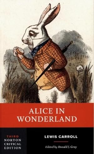 Seller image for Alice in Wonderland - A Norton Critical Edition for sale by AHA-BUCH GmbH