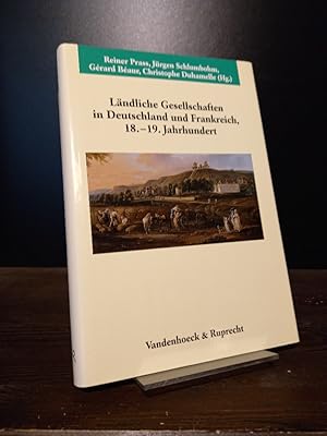 Bild des Verkufers fr Lndliche Gesellschaften in Deutschland und Frankreich im 18. und 19. Jahrhundert. [Herausgegeben von Reiner Prass et al.]. (= Verffentlichungen des Max-Planck-Instituts fr Geschichte, Band 187). zum Verkauf von Antiquariat Kretzer