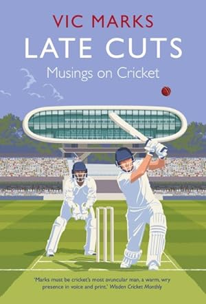 Seller image for Late Cuts : Musings on Cricket for sale by GreatBookPrices