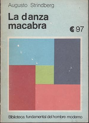 Imagen del vendedor de LA DANZA MACABRA. Biblioteca Fundamental del Hombre Moderno. a la venta por Librera Hijazo