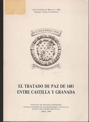 Imagen del vendedor de EL TRATADO DE PAZ DE 1481 ENTRE CASTILLA Y GRANADA a la venta por Librera Hijazo