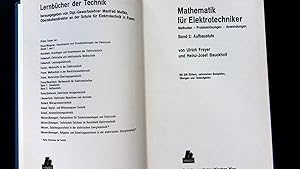 Seller image for Mathematik fr Elektrotechniker, Aufbaustufe: Methoden, Problemlsungen, Anwendungen, Band 2: Aufbaustufe. for sale by Antiquariat Bookfarm