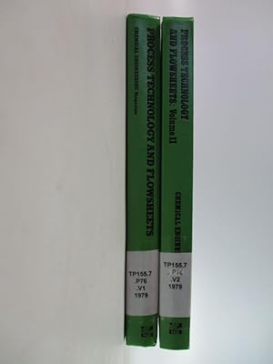 Process Technology and Flowsheets Vol. I and II. Zwei Bände.