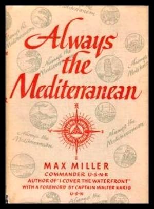 Seller image for ALWAYS THE MEDITERRANEAN for sale by W. Fraser Sandercombe