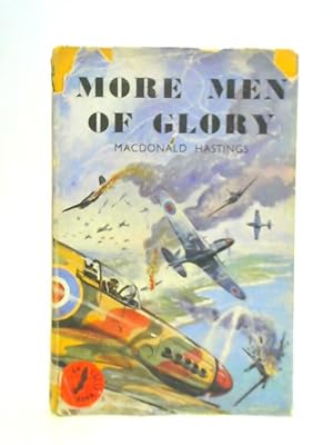 Bild des Verkufers fr More Men of Glory zum Verkauf von World of Rare Books