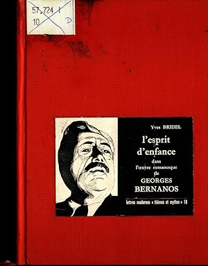 Bild des Verkufers fr L'Esprit d'Enfance dans I'oeuvre romanesque de Georges Bernanos zum Verkauf von avelibro OHG