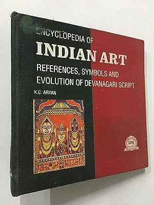 Seller image for Encyclopaedia Of Indian Art. References, Symbols And Evolution Of Devanagari Script for sale by Prabhu Book Exports