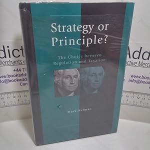 Bild des Verkufers fr Strategy or Principle? The Choice Between Regulation and Taxation zum Verkauf von BookAddiction (ibooknet member)