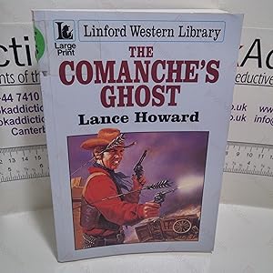The Comanche's Ghost (Large Print)