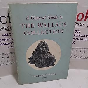 A General Guide to the Wallace Collection