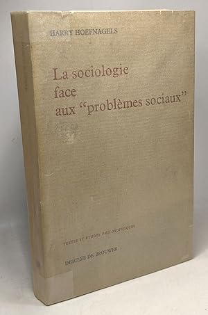 Imagen del vendedor de La sociologie face aux "'problmes sociaux" a la venta por crealivres