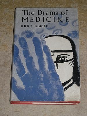 The Drama Of Medicine