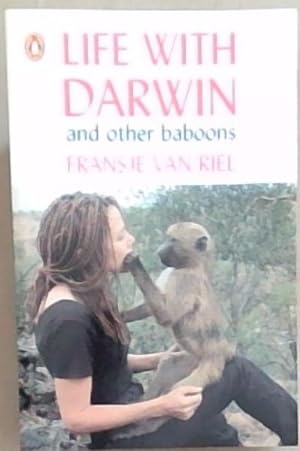 Immagine del venditore per Life With Darwin And Other Baboons. venduto da Chapter 1