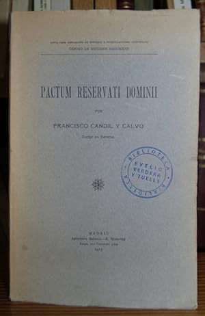 Imagen del vendedor de PACTUM RESERVATI DOMINII a la venta por Fbula Libros (Librera Jimnez-Bravo)