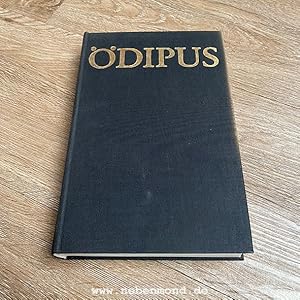 Ödipus. Theater der Jahrhunderte: Sohokles - Seneca - Corneille - Voltaire - Platen.