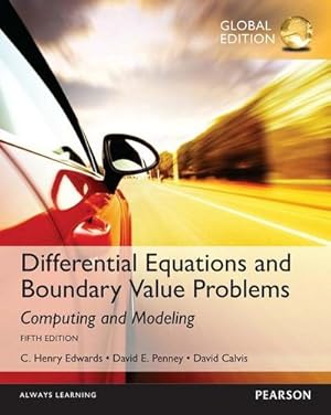 Bild des Verkufers fr Differential Equations and Boundary Value Problems: Computing and Modeling, Global Edition zum Verkauf von AHA-BUCH GmbH