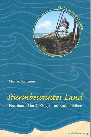 Bild des Verkufers fr Sturmbesonntes Land-Fischland,Dar, Zingst und Boddenkste zum Verkauf von Antiquariat Christian Wulff