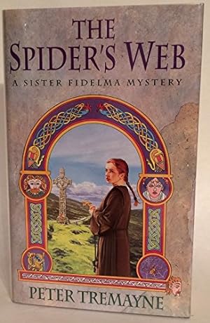 Bild des Verkufers fr The Spider's Web: A heart-stopping mystery set in Medieval Ireland (A Sister Fidelma mystery) zum Verkauf von WeBuyBooks