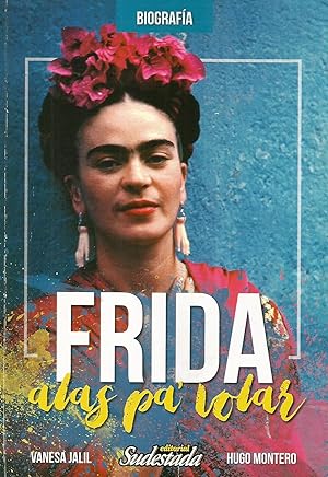 Imagen del vendedor de Frida alas pa' volar a la venta por Libros Sargantana